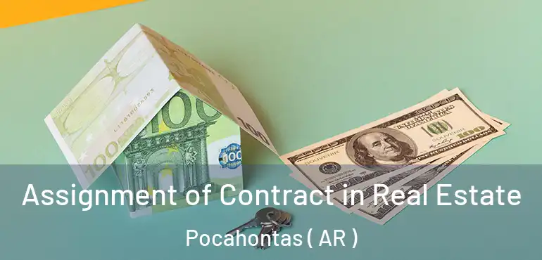  Assignment of Contract in Real Estate Pocahontas ( AR )