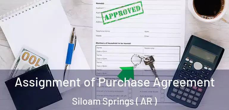  Assignment of Purchase Agreement Siloam Springs ( AR )