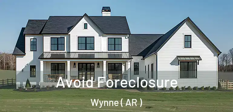  Avoid Foreclosure Wynne ( AR )