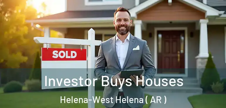  Investor Buys Houses Helena-West Helena ( AR )