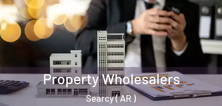 Property Wholesalers Searcy ( AR )