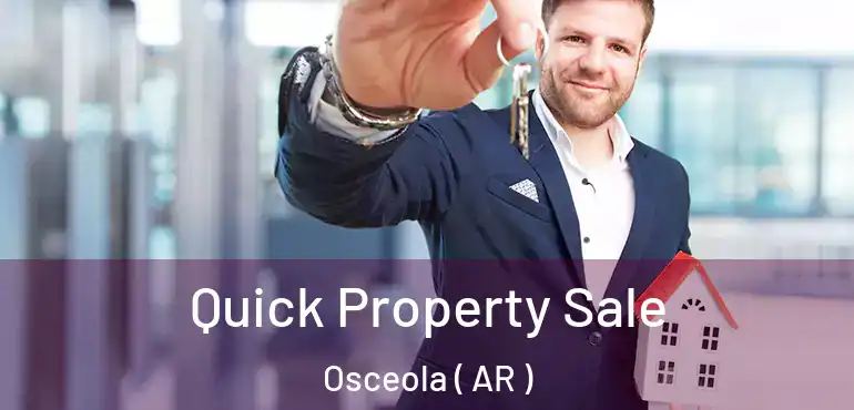  Quick Property Sale Osceola ( AR )