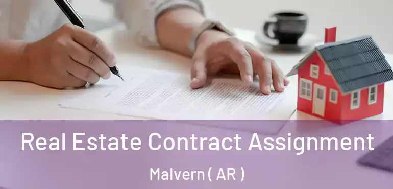  Real Estate Contract Assignment Malvern ( AR )