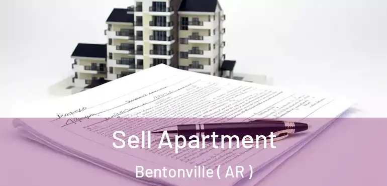  Sell Apartment Bentonville ( AR )