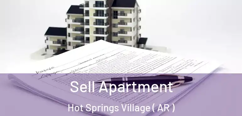  Sell Apartment Hot Springs Village ( AR )