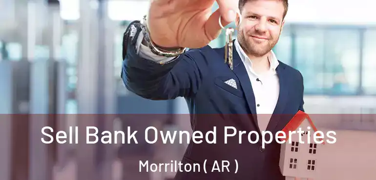  Sell Bank Owned Properties Morrilton ( AR )