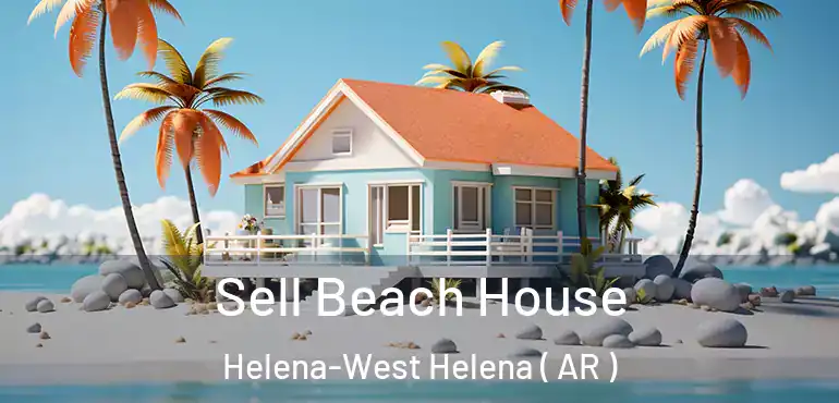  Sell Beach House Helena-West Helena ( AR )