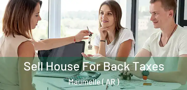  Sell House For Back Taxes Maumelle ( AR )