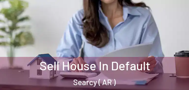  Sell House In Default Searcy ( AR )