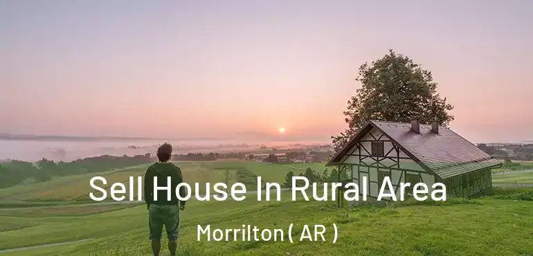  Sell House In Rural Area Morrilton ( AR )