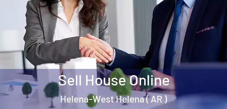  Sell House Online Helena-West Helena ( AR )