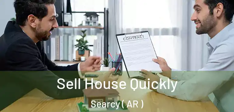  Sell House Quickly Searcy ( AR )
