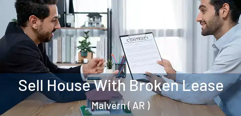  Sell House With Broken Lease Malvern ( AR )
