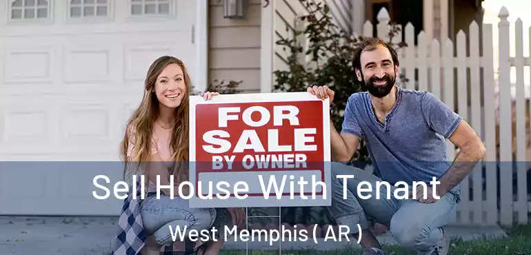  Sell House With Tenant West Memphis ( AR )