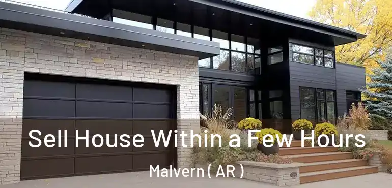  Sell House Within a Few Hours Malvern ( AR )