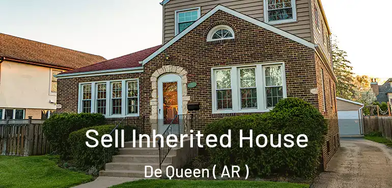  Sell Inherited House De Queen ( AR )