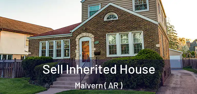  Sell Inherited House Malvern ( AR )