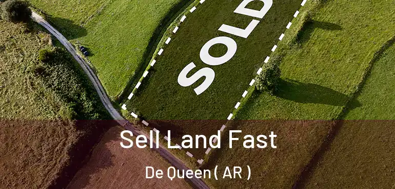  Sell Land Fast De Queen ( AR )