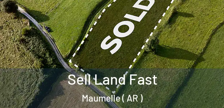  Sell Land Fast Maumelle ( AR )