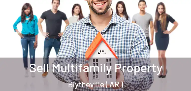  Sell Multifamily Property Blytheville ( AR )