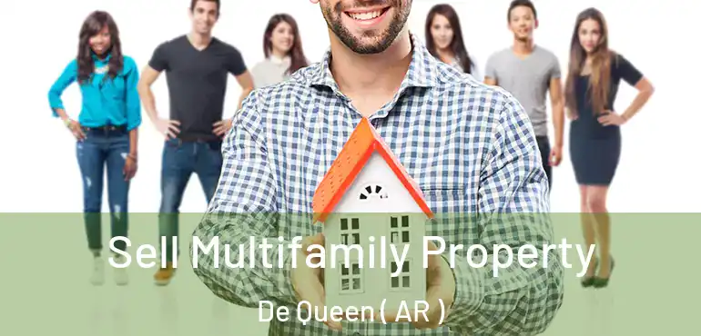 Sell Multifamily Property De Queen ( AR )