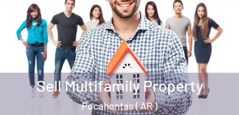  Sell Multifamily Property Pocahontas ( AR )