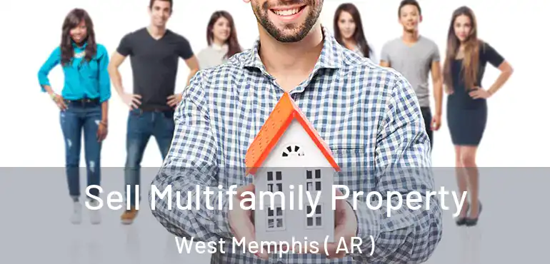  Sell Multifamily Property West Memphis ( AR )