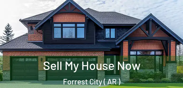  Sell My House Now Forrest City ( AR )