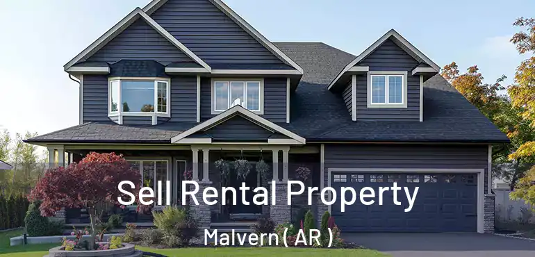  Sell Rental Property Malvern ( AR )