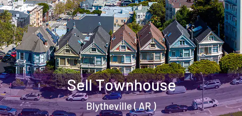  Sell Townhouse Blytheville ( AR )