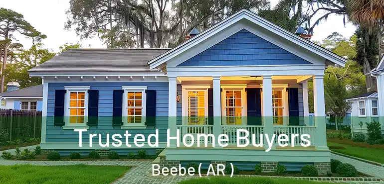  Trusted Home Buyers Beebe ( AR )
