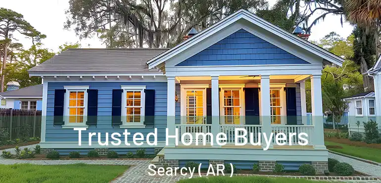  Trusted Home Buyers Searcy ( AR )