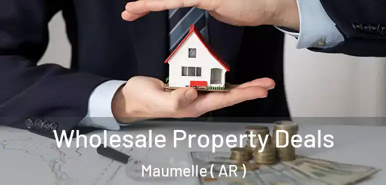  Wholesale Property Deals Maumelle ( AR )